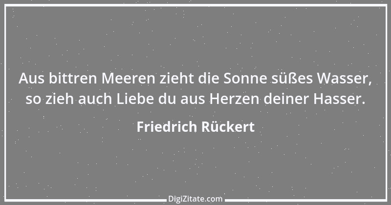 Zitat von Friedrich Rückert 295