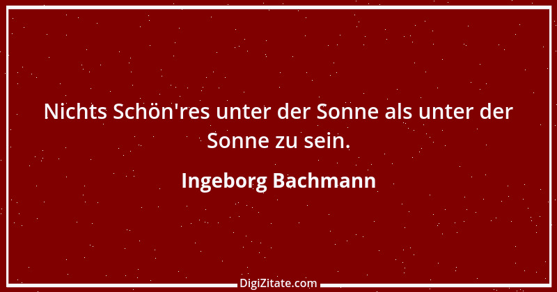 Zitat von Ingeborg Bachmann 18