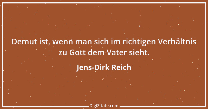 Zitat von Jens-Dirk Reich 1