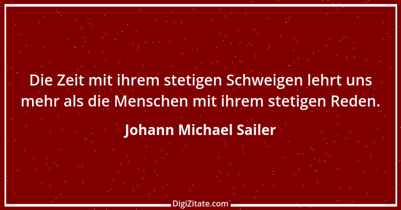 Zitat von Johann Michael Sailer 47