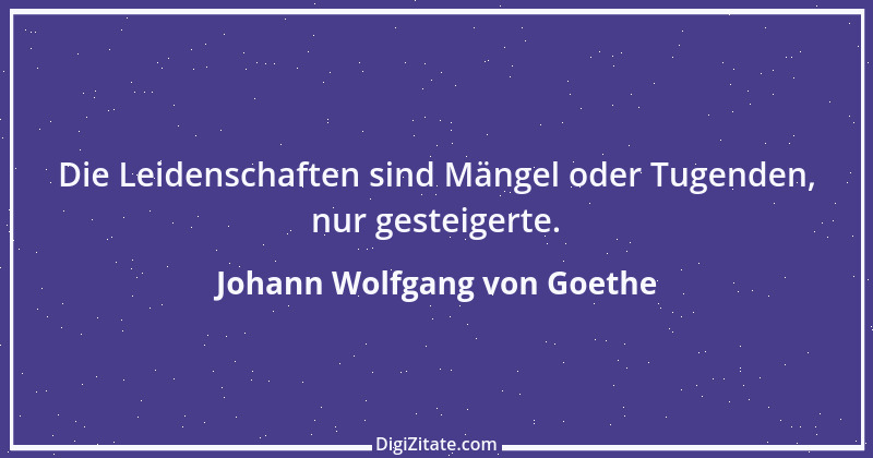 Zitat von Johann Wolfgang von Goethe 3326