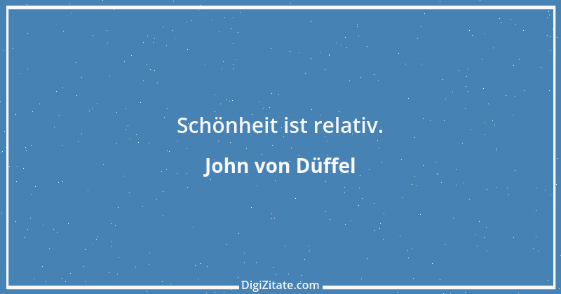 Zitat von John von Düffel 3