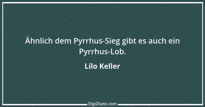 Zitat von Lilo Keller 26