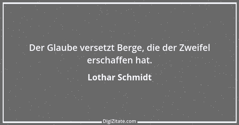 Zitat von Lothar Schmidt 22