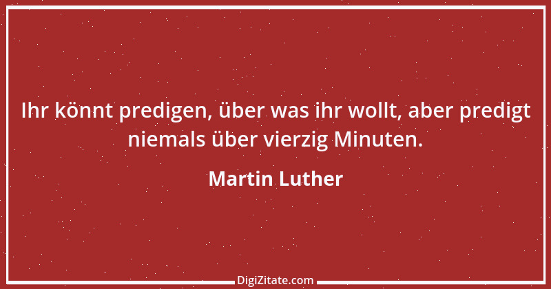 Zitat von Martin Luther 14