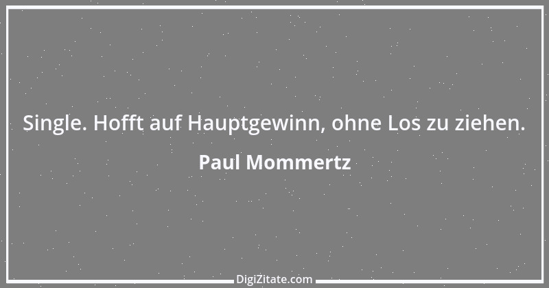 Zitat von Paul Mommertz 48