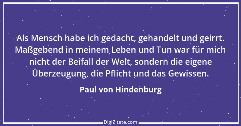 Zitat von Paul von Hindenburg 4