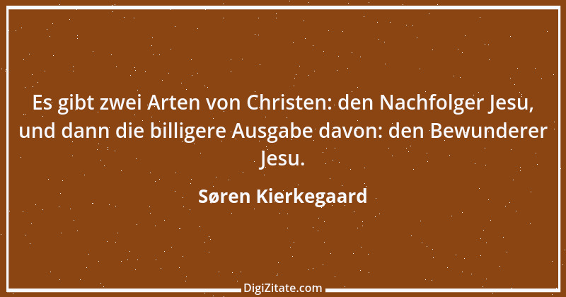 Zitat von Søren Kierkegaard 69