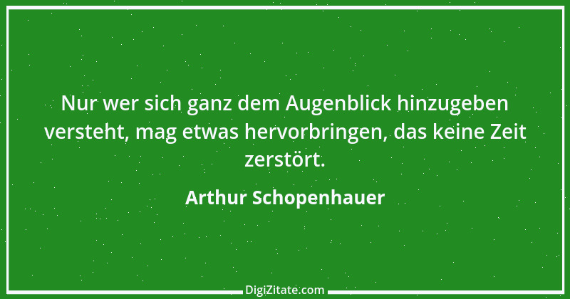 Zitat von Arthur Schopenhauer 193