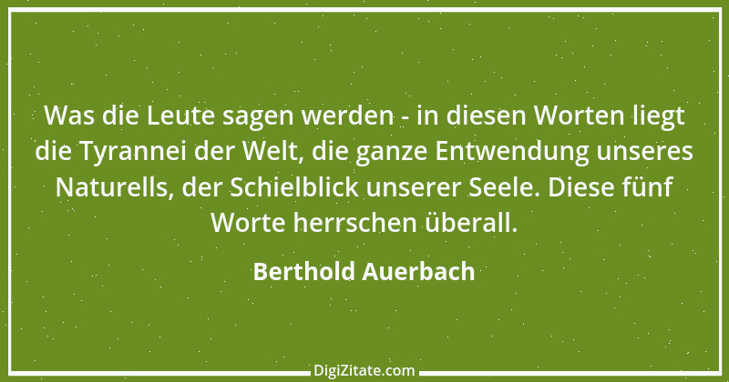 Zitat von Berthold Auerbach 172