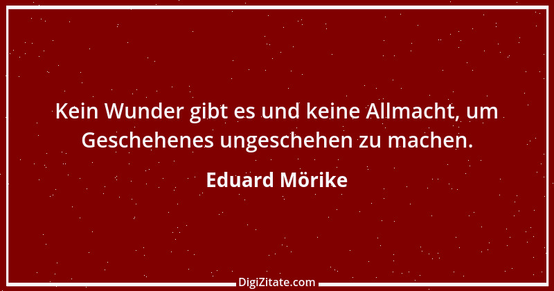 Zitat von Eduard Mörike 20