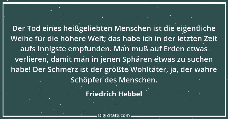 Zitat von Friedrich Hebbel 682