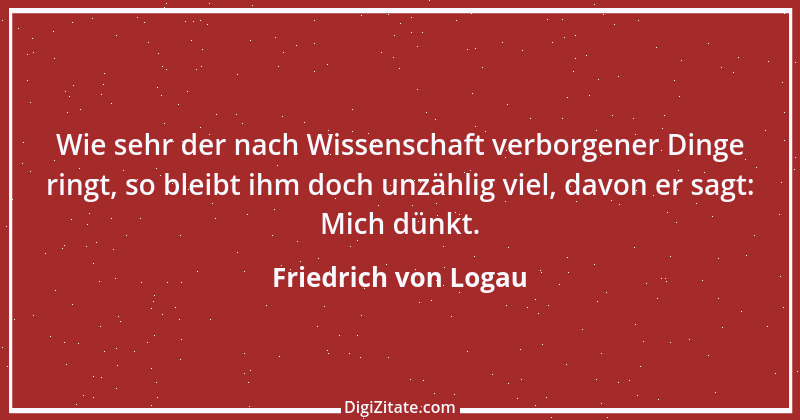 Zitat von Friedrich von Logau 82