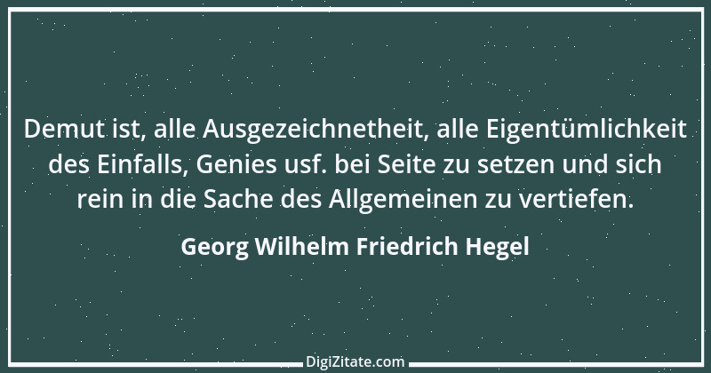 Zitat von Georg Wilhelm Friedrich Hegel 33