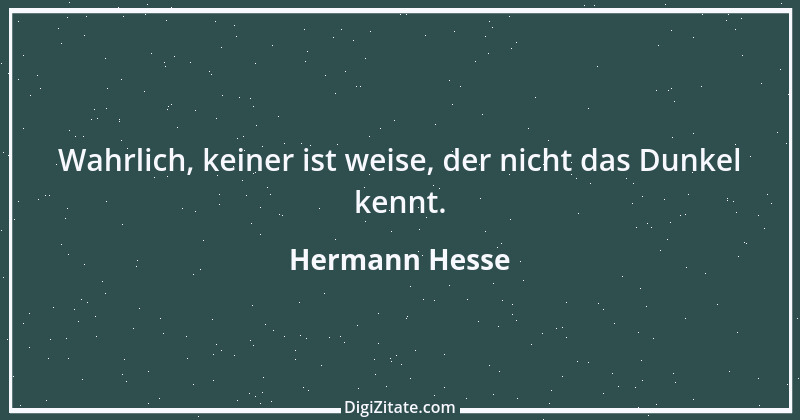 Zitat von Hermann Hesse 15