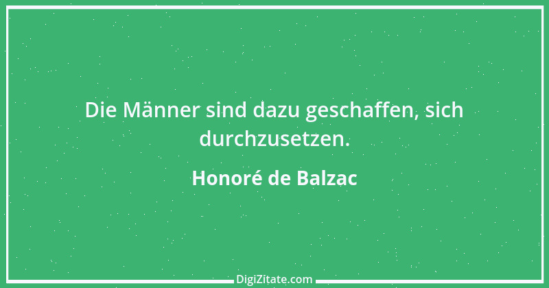 Zitat von Honoré de Balzac 456