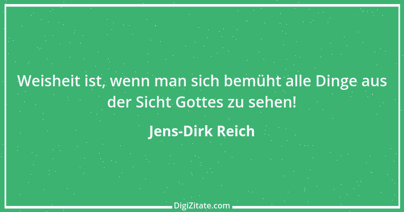 Zitat von Jens-Dirk Reich 2