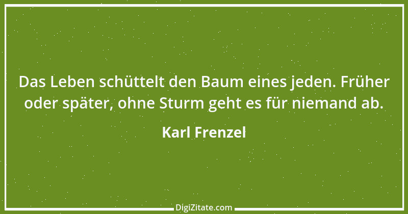 Zitat von Karl Frenzel 11