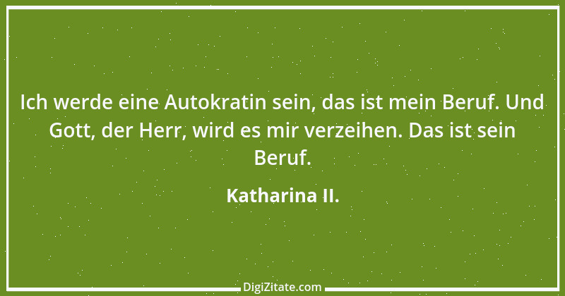 Zitat von Katharina II. 8