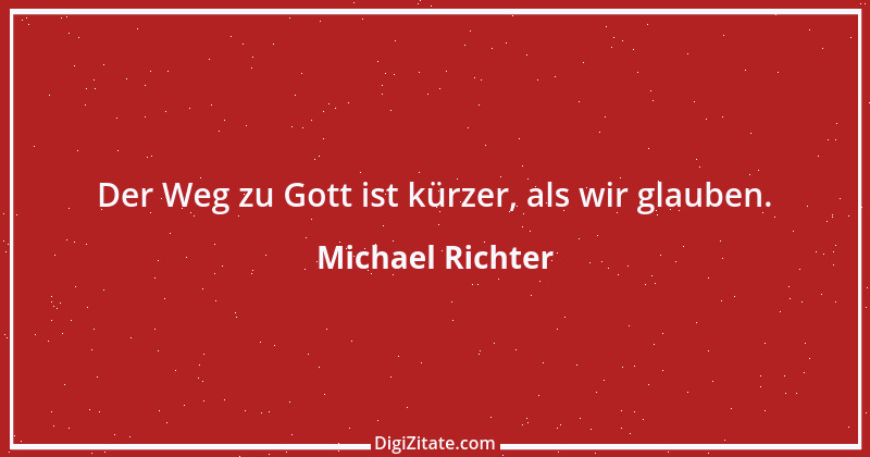 Zitat von Michael Richter 184