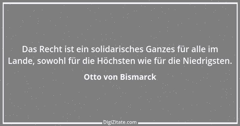 Zitat von Otto von Bismarck 25