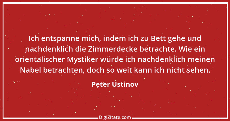 Zitat von Peter Ustinov 14