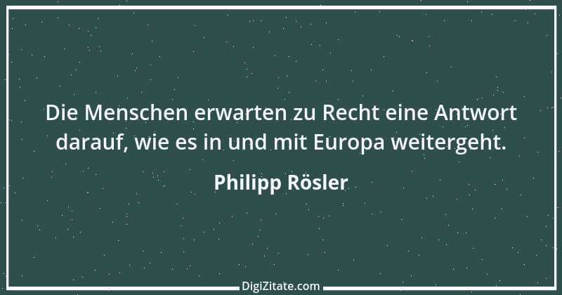 Zitat von Philipp Rösler 17