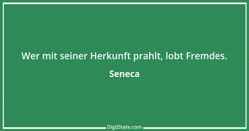 Zitat von Seneca 463