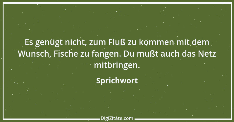 Zitat von Sprichwort 12319