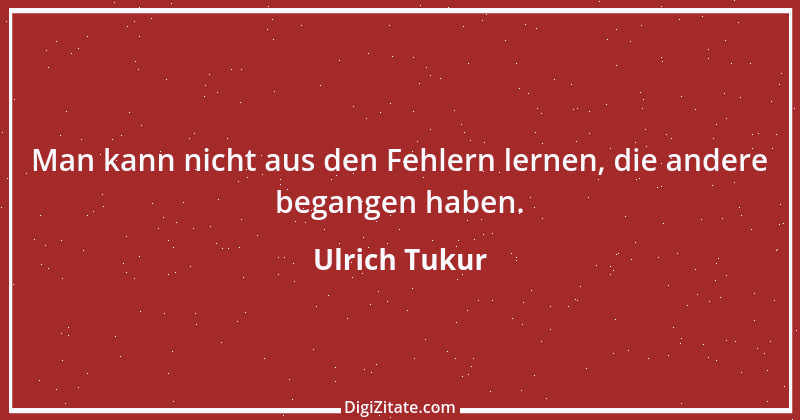 Zitat von Ulrich Tukur 1