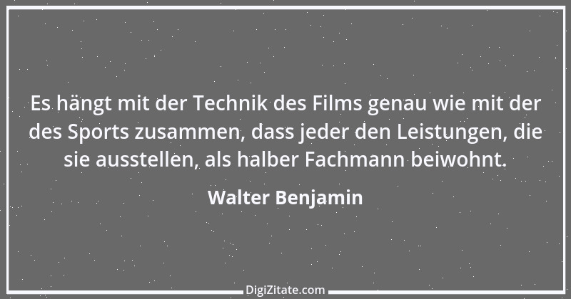 Zitat von Walter Benjamin 55