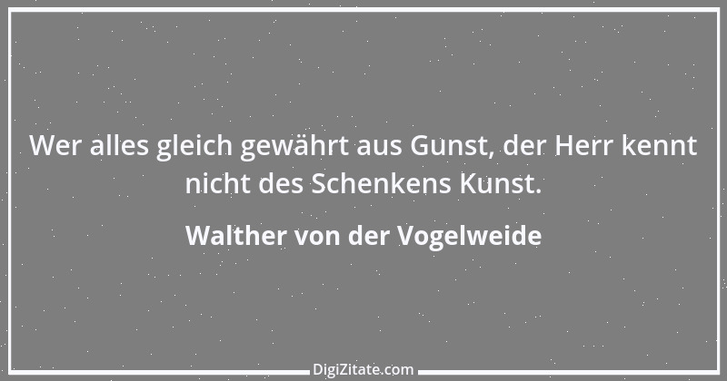 Zitat von Walther von der Vogelweide 16