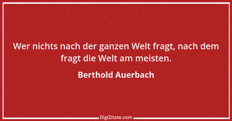 Zitat von Berthold Auerbach 173