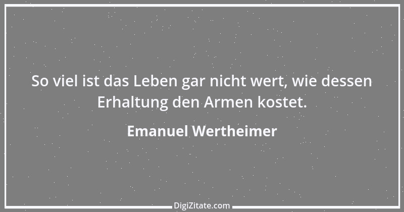 Zitat von Emanuel Wertheimer 403