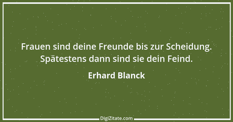 Zitat von Erhard Blanck 1883