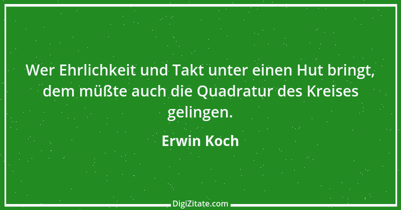 Zitat von Erwin Koch 459