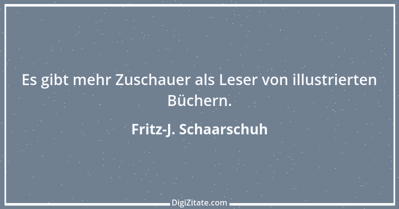 Zitat von Fritz-J. Schaarschuh 62