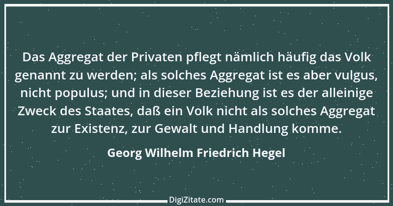 Zitat von Georg Wilhelm Friedrich Hegel 34