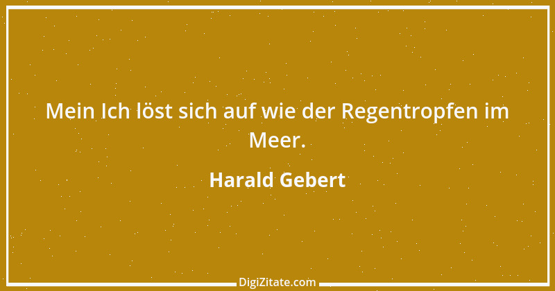 Zitat von Harald Gebert 21