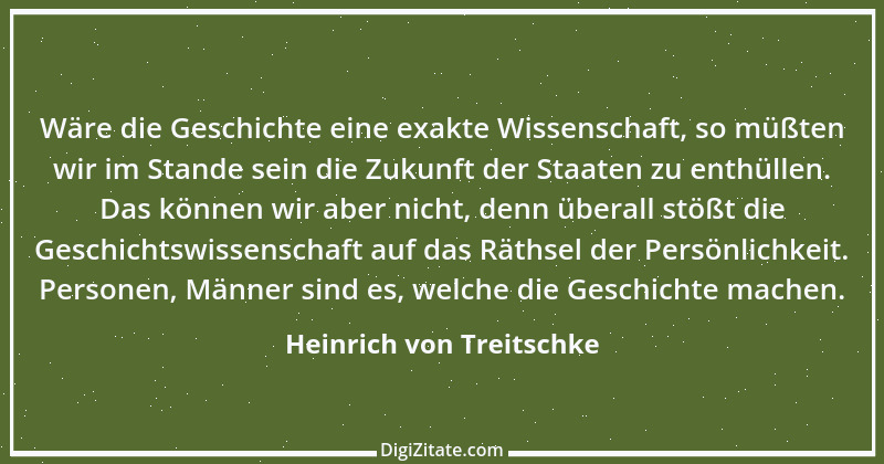 Zitat von Heinrich von Treitschke 37