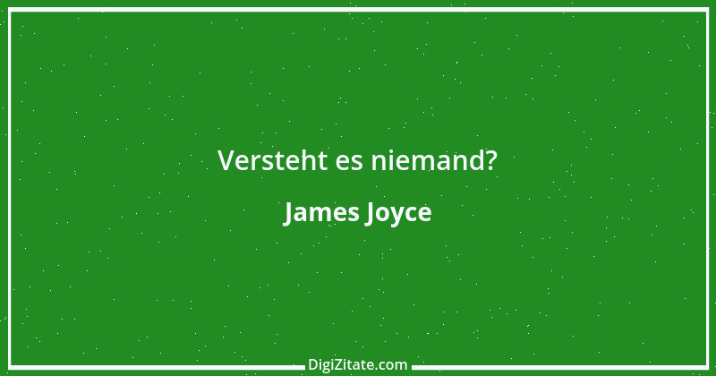 Zitat von James Joyce 10