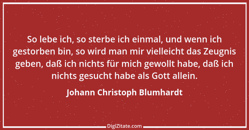 Zitat von Johann Christoph Blumhardt 23