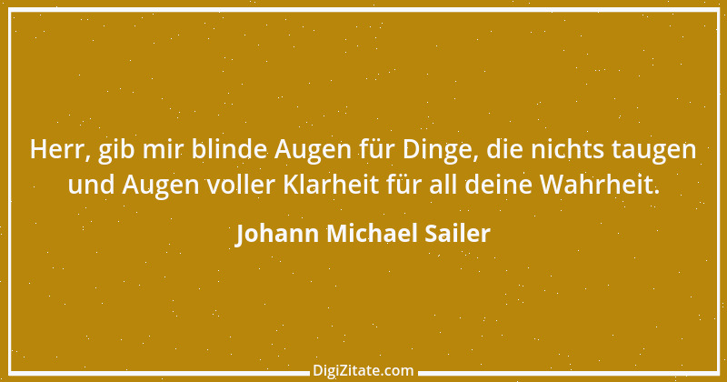 Zitat von Johann Michael Sailer 49