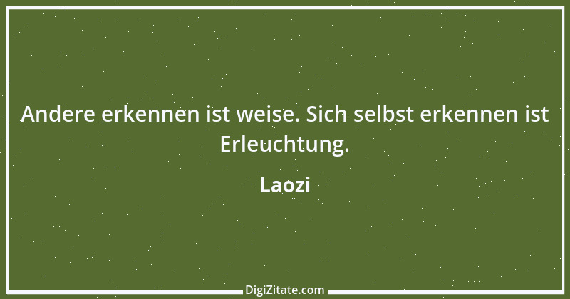 Zitat von Laozi 54