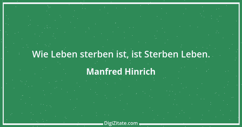 Zitat von Manfred Hinrich 2502