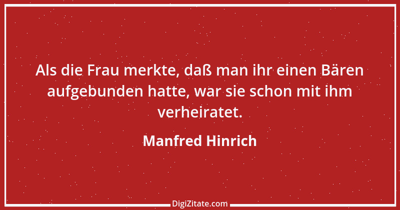 Zitat von Manfred Hinrich 502