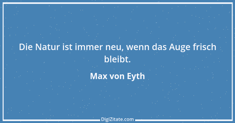 Zitat von Max von Eyth 1