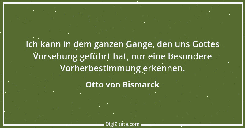 Zitat von Otto von Bismarck 26