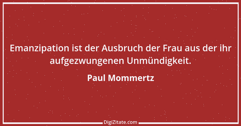 Zitat von Paul Mommertz 50