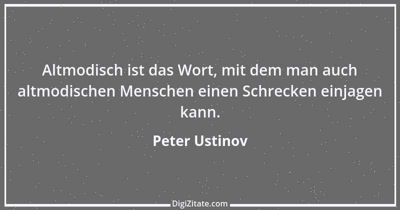 Zitat von Peter Ustinov 15